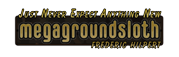 MEGAGROUNDSLOTH.de